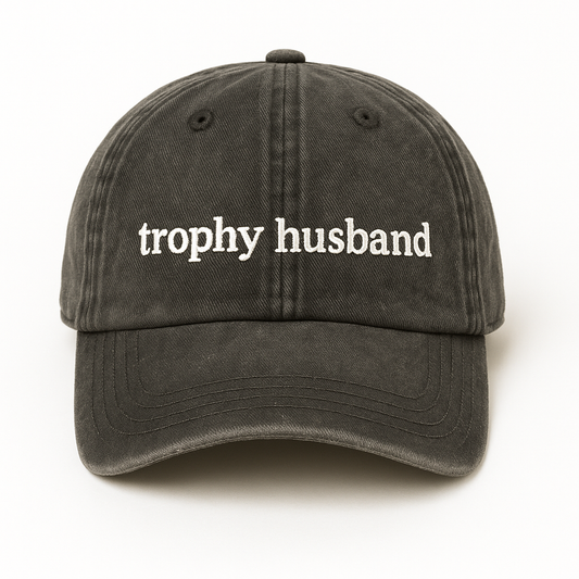 Trophy Husband Hat