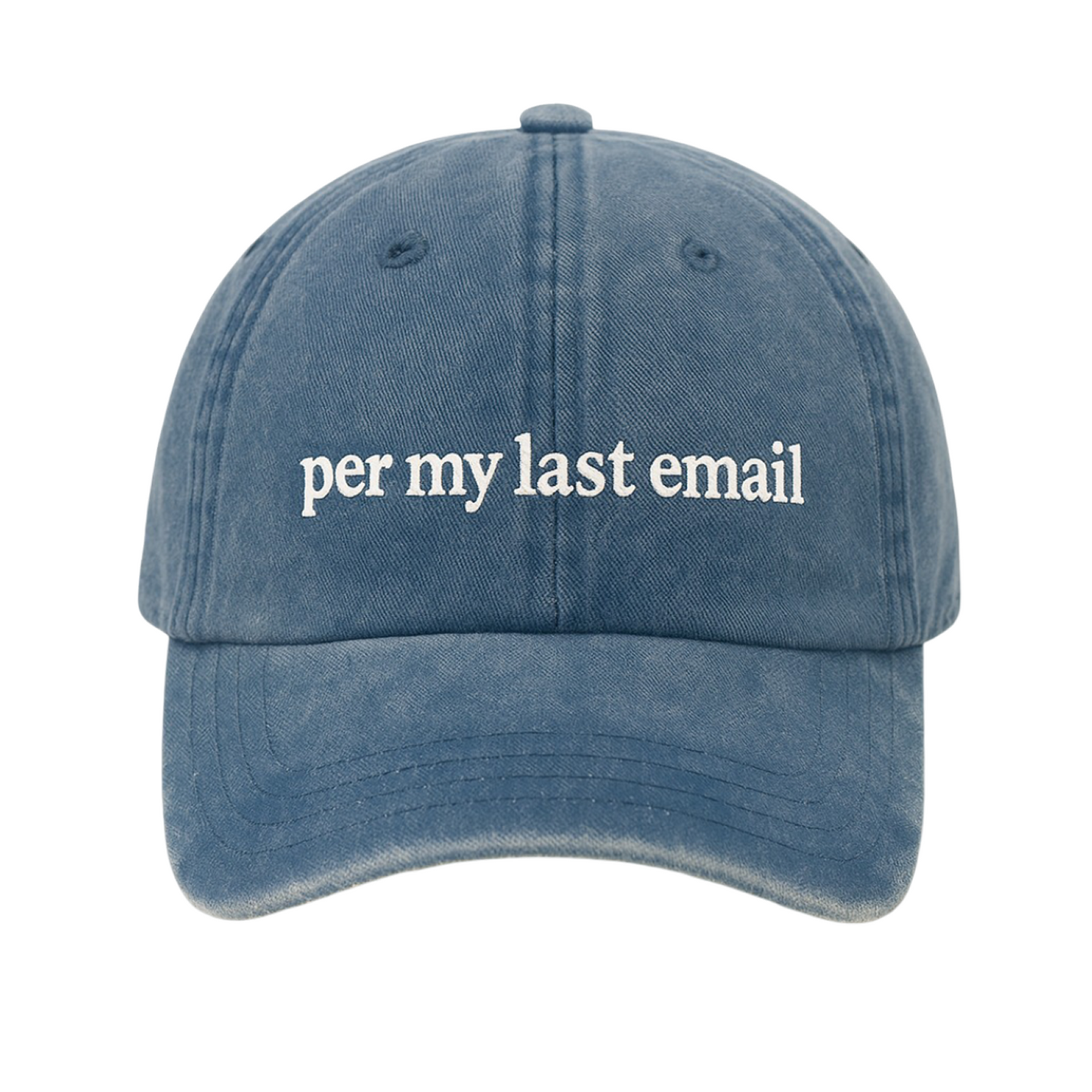 Per My Last Email Hat